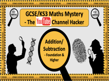 Preview of Maths Mystery - Addition & Subtraction KS3 GCSE - The YouTube Channel Hacker