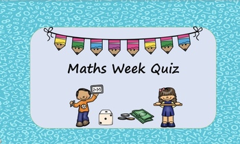 Preview of Maths Week Quiz