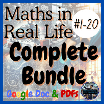 Preview of Maths in Real Life Articles #1-20 Set | Complete Bundle | (Google Version)