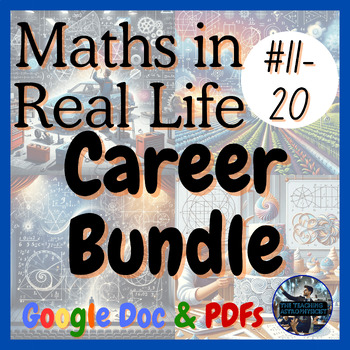 Preview of Maths in Real Life Articles #11-20 Set | Career Bundle | (Google Version)