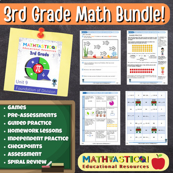 Preview of Mathtastico! 3rd Grade Math Bundle Unit 9 Foundation of Division