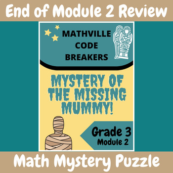 Preview of Grade 3 Module 2 EngageNY (Eureka) Math Mysteries: Measurement Assessment Review