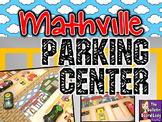 Mathville Parking Center -Math Workstation