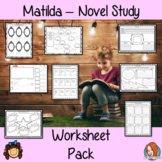 Matilda Book Study, Worksheet Pack