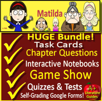 Preview of Matilda Novel Study Unit Questions by Chapter, Activities, Games, Quizzes, Tests