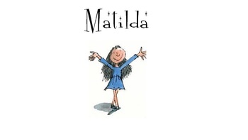 Preview of Matilda Novel Study