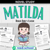 Matilda Novel Study: A Comprehensive Guide for Grades 3, 4, 5