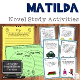Matilda Novel Study Activities with DIGITAL Versions