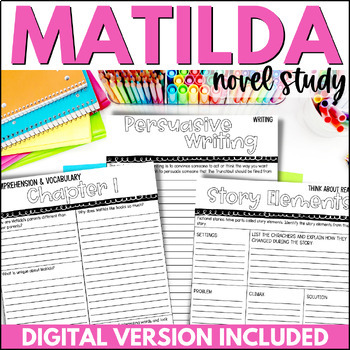 Preview of Matilda Novel Study - Matilda Comprehension Questions - Matilda Book Activities