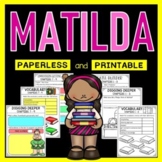 Matilda Novel Study -  New!! First 25 buyers save 25%!!!
