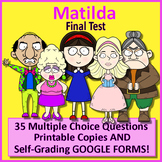 Matilda TEST Print & SELF-GRADING GOOGLE FORMS! Matilda Fi