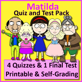 Matilda Tests, Quizzes, Assessments, Printable & SELF-GRAD