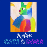 Matisse Cats and Dogs - Art project and presentation