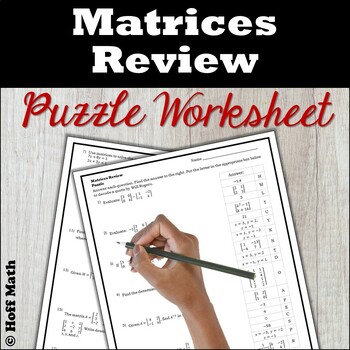 Preview of Matrices Review PUZZLE WORKSHEET