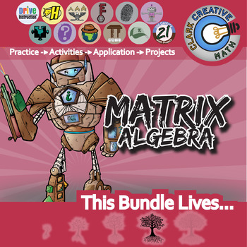 Preview of Matrix Algebra Unit Bundle - Algebra 2 Curriculum - Distance Learning Compatible