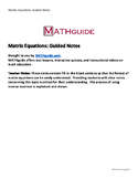 Matrix Equations: Guided Notes