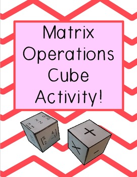Matrix Operations Activity by Mathspiration | Teachers Pay Teachers