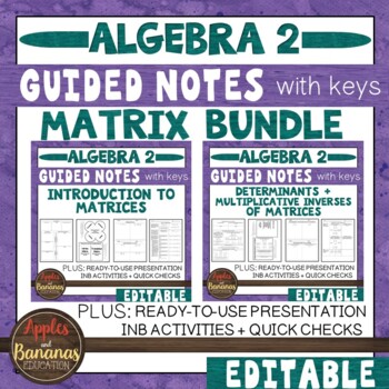 Preview of Matrix (Matrices) Unit Bundle - Notes, Presentation, and INB Activities