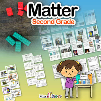 Preview of Matter: A Second Grade NGSS Science Unit