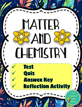 Preview of Matter, Atoms, & Periodic Table of Elements Editable Test- Physical Science Unit