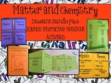 Matter and Chemistry Interactive Notebook BUNDLE