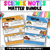 Matter Bundle - Science Notes - Test Prep - Printables - 4