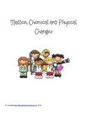 Matter Chemical and Physical Changes