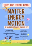 Matter, Energy, Motion: 32 Worksheets with answer key ; Th