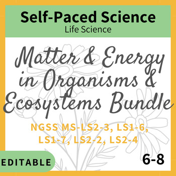 Preview of Matter & Energy in Organisms & Ecosystems - A Complete Unit for Middle School