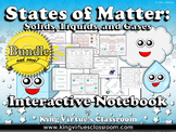 Matter: Interactive Notebook BUNDLE - States of Matter - S