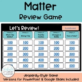 Matter Jeopardy Game - Interactive Review Game (Science SOL 5.7)
