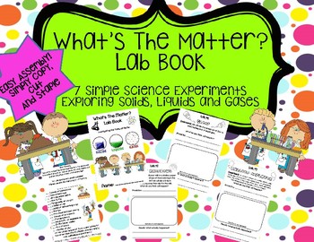 Preview of Matter Experiment Book-Solids, Liquids and Gases-Physical and Chemical Changes
