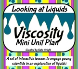 Matter: Liquids - Viscosity Teaching Resources