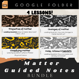 Matter Mega Bundle Slide show and Guided Notes