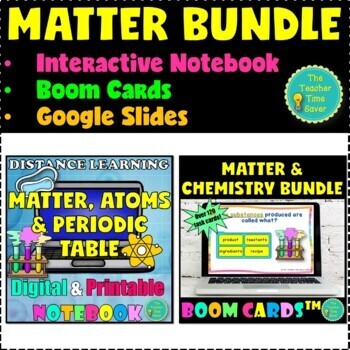 Preview of Matter Curriculum Digital Bundle & Boom Cards Set - Middle School Science