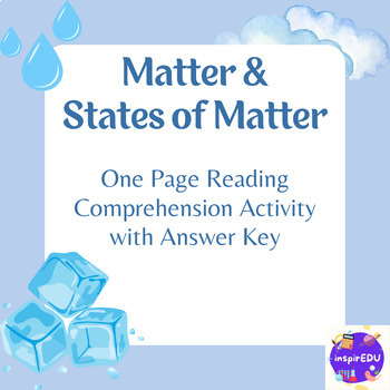 Preview of Matter, States of Matter & Phases/Changes: Reading Comprehension Activity