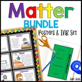 Matter Posters and Interactive Notebook INB Set Bundle Anc