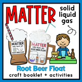 Matter: Solid, Liquid, & Gas {Root Beer Float} Craft Bookl