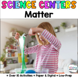 Matter (Solid, Liquid, & Gas) Science Centers - Paper/Digi