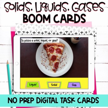 Preview of Matter Solids, Liquids, Gases Boom Cards
