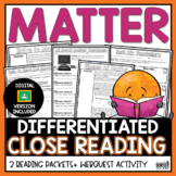 Matter (States and Phase Changes) Close Reading Packet [Pr