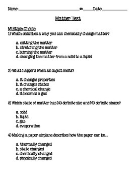 Preview of Matter Test: Physical and Chemical Changes & Study Guide