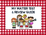 Matter Test and Review Guide