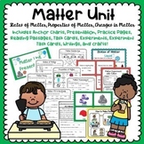 Matter Unit - States of Matter, Properties of Matter, and 