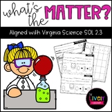 Matter (VA SOL 2.3)