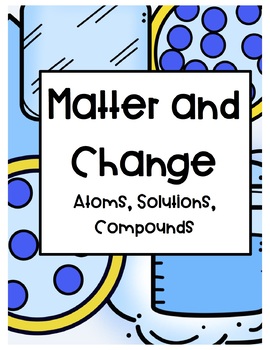 Preview of Matter and Change (Atoms, Elements) MEGA BUNDLE 302 PAGES, DIFFERENTIATED