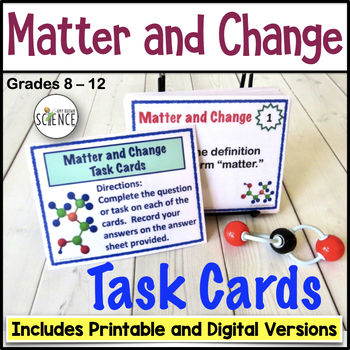 Preview of Properties of Matter Task Cards - States and Changes in Matter