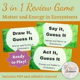 Matter and Energy in Ecosystems 3 in 1 Vocabulary Review G