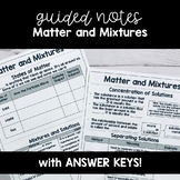 Matter and Mixtures GUIDED SCIENCE NOTES
