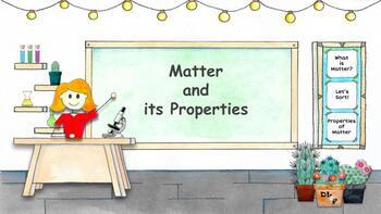 Preview of Matter and its Properties - Google slides - Grades 1, 2, 3